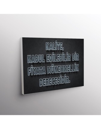 Kalite, Kabul Edilebilir Bir Fiyata Mükemmellik Derecesidir