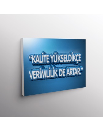 Kalite Yükseldikçe Verimlilik De Artar