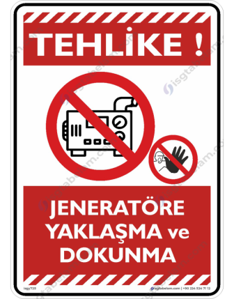 Jeneratöre Yaklaşma ve Dokunma