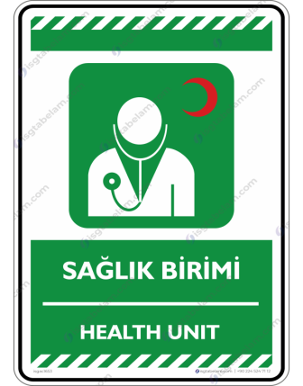 Sağlık Birimi Health Unit