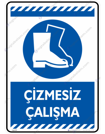 Çizmesiz Çalışma