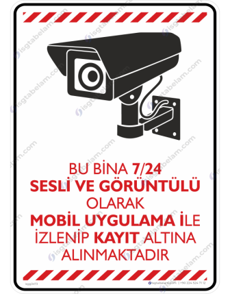 Bu bina 7/24 Sesli ve Görüntülü Olarak Mobil Uygulama ile İzlenip Kayıt Altına Alınmaktadır