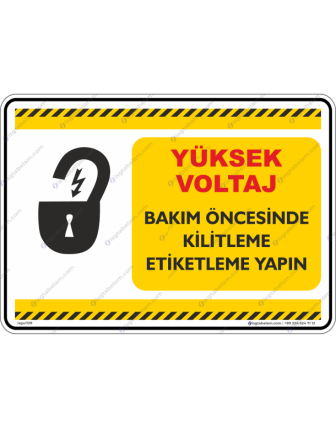 Yüksek Voltaj Bakım Öncesinde Kilitleme Etiketleme Yapın