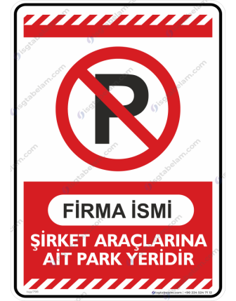 Şirket Aracına Ait Park Yeridir