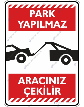 Park Yapılmaz Aracınız Çekilir