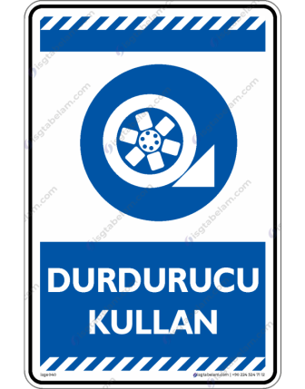 Durdurucu Kullan
