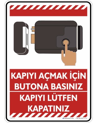 Kapıyı Açmak için Butona Basınız