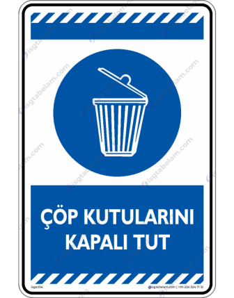 Çöp Kutularını Kapalı Tut