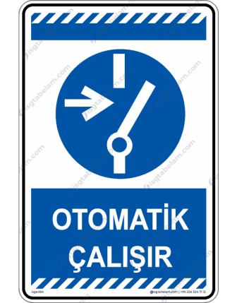 Otomatik Çalışır
