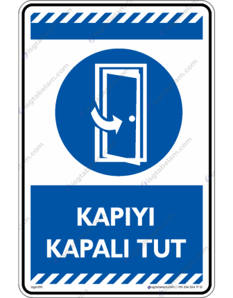 Kapıyı Kapalı Tut