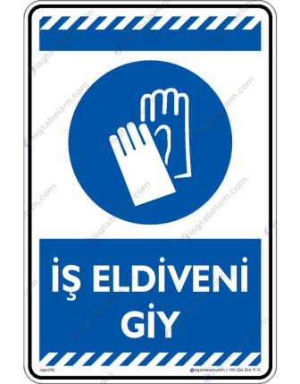 İş Eldiveni Giy