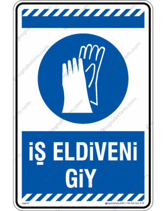 İş Eldiveni Giy