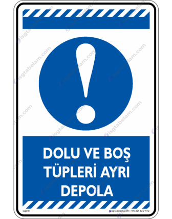 Dolu ve Boş Tüpleri Ayrı Depola