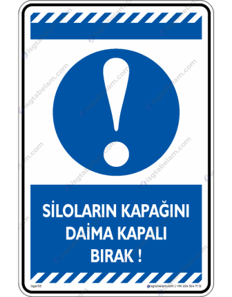 Siloların Kapağını Daima Kapalı Tut