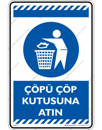 Çöpü Çöp Kutusuna Atın