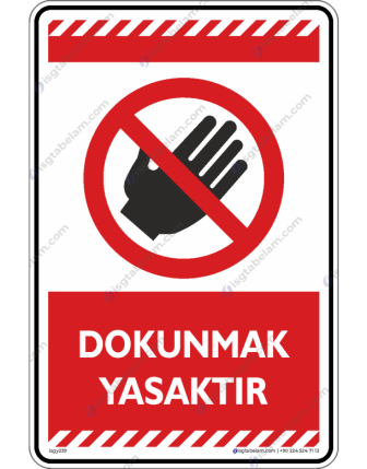 Dokunmak Yasaktır