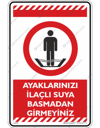 Ayaklarınızı İlaçlı Suya Basmadan Girmeyiniz
