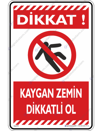 Kaygan Zemin Dikkatli Ol