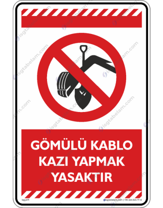 Gömülü Kablo Kazı Yapmak Yasaktır