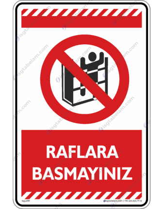 Raflara Basmayınız