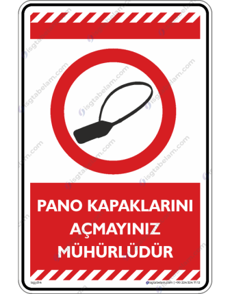 Pano Kapaklarını Açmayınız Mühürlüdür
