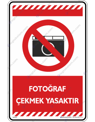 Fotograf Çekmek Yasaktır