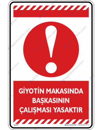 Giyotin Makasında Başkasının Çalışması Yasaktır