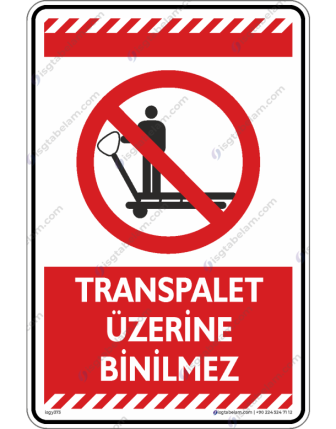 Transpalet Üzerine Binilmez