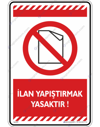 İlan Yapıştırmak Yasaktır