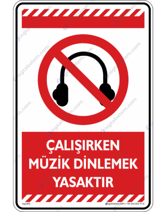Çalışırken Müzik Dinlemek Yasaktır