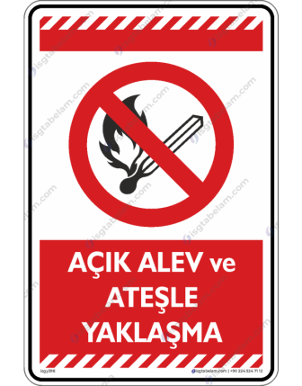 Açık Alev ve Ateşle yaklaşma
