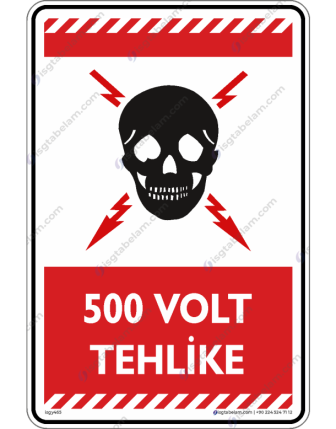 500 Volt Tehlike