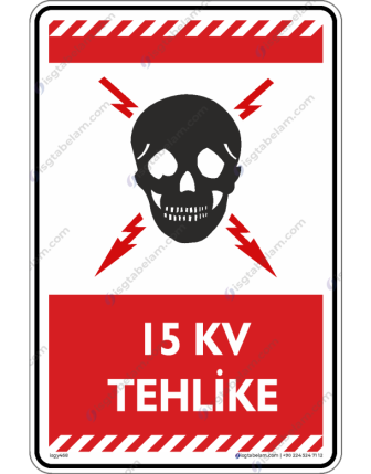 15 KV Tehlike