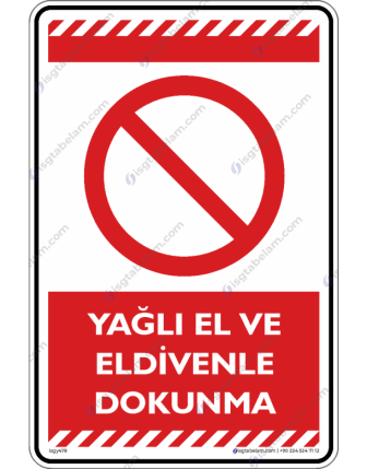Yağlı El ve Eldivenle Dokunma