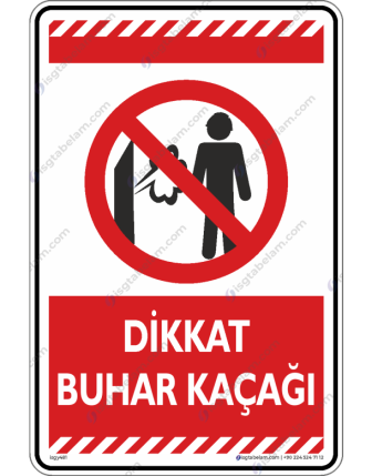 Dikkat Buhar Kaçağı