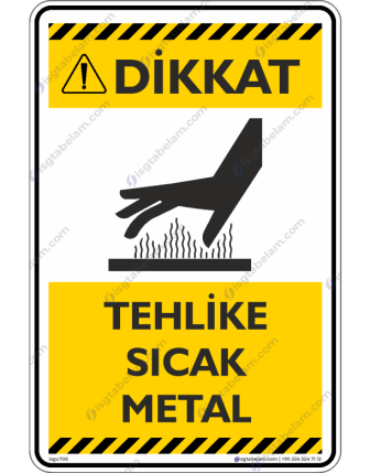 Tehlike Sıcak Metal