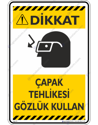 Çapak Tehlikesi Gözlük Kullan