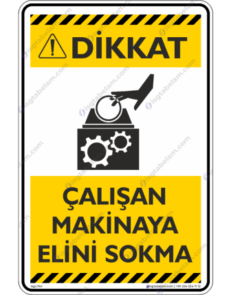 Çalışan Makineye Elini Sokma