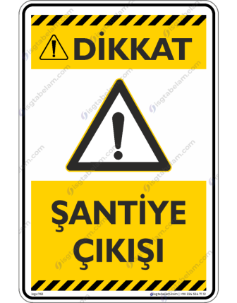 Şantiye Çıkışı