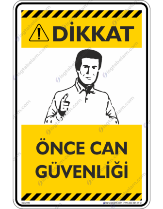 Önce Can Güvenliği