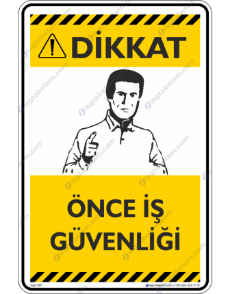 Önce İş Güvenliği