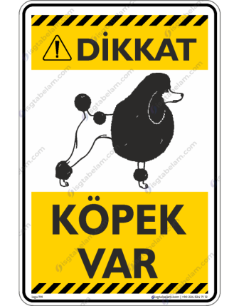 Dikkat Köpek Var