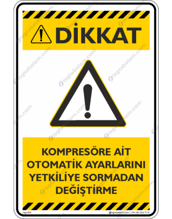 Kompresöre Ait Otomatik Ayarlarını Yetkiliye Sormadan Değiştirme