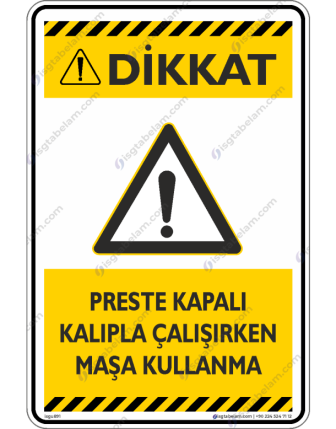 Preste Kapalı Kalıpla Çalışırken Maşa Kullanma