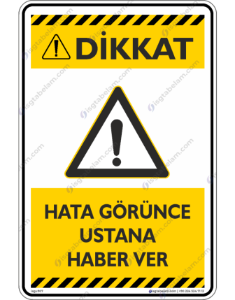 Hata Görünce Ustana Haber Ver