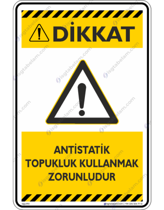 Antistatik Topukluk Kullanmak Zorunludur