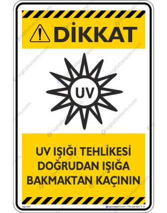 UV Işığı Tehlikesi Doğrudan Işığa Bakmaktan Kaçın