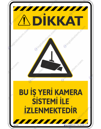 Bu İş Yeri Kamera Sistemi İle İzlenmektedir