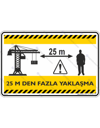 25m.den Fazla Yaklaşma
